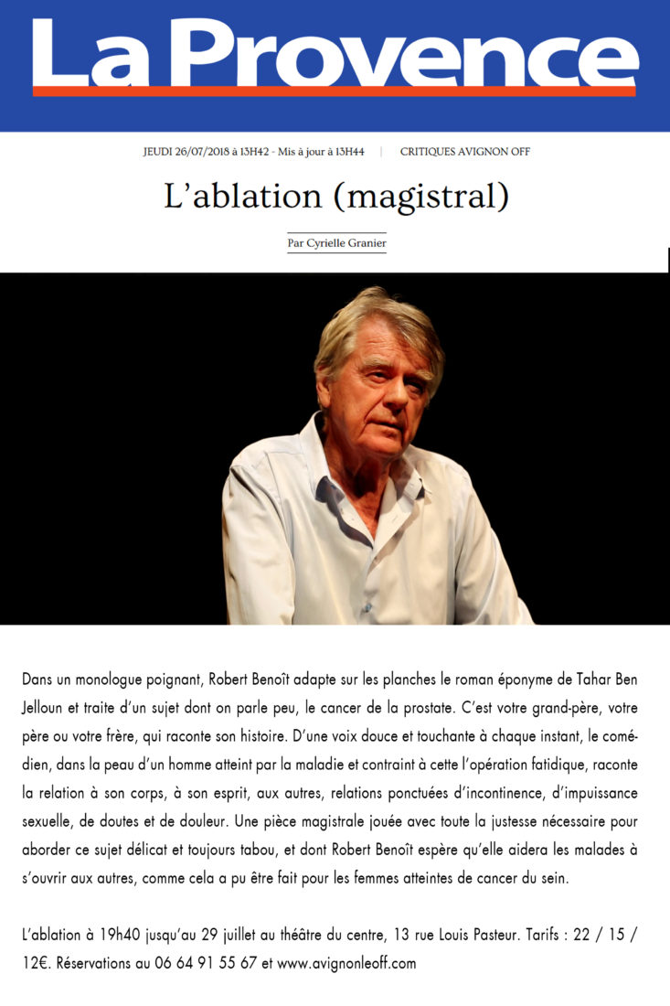 Magistral ! Le spectacle L'Ablation au festival d'Avignon 2018